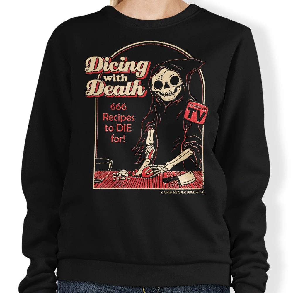 DinoMike's 'Dicing with Death' Comfortable Crewneck Sweatshirt