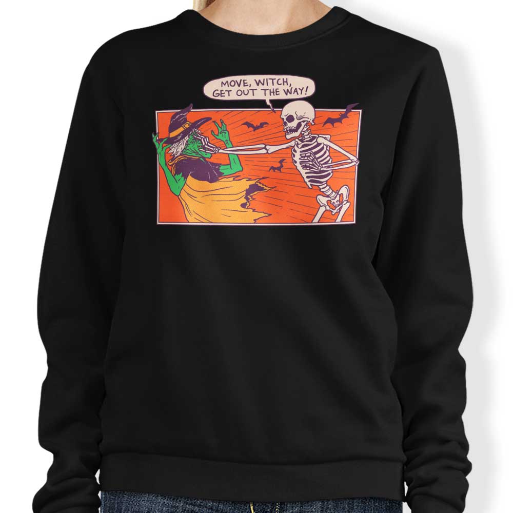 Hillary White's Move Witch Crewneck Sweatshirt - Comfortable and Stylish Apparel
