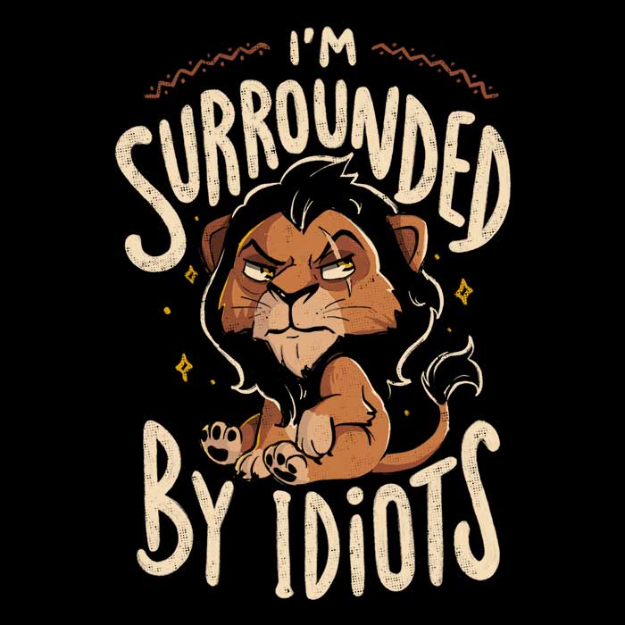 Arigatees 'Surrounded by Idiots' Branded Hoodie for Fashion Lovers