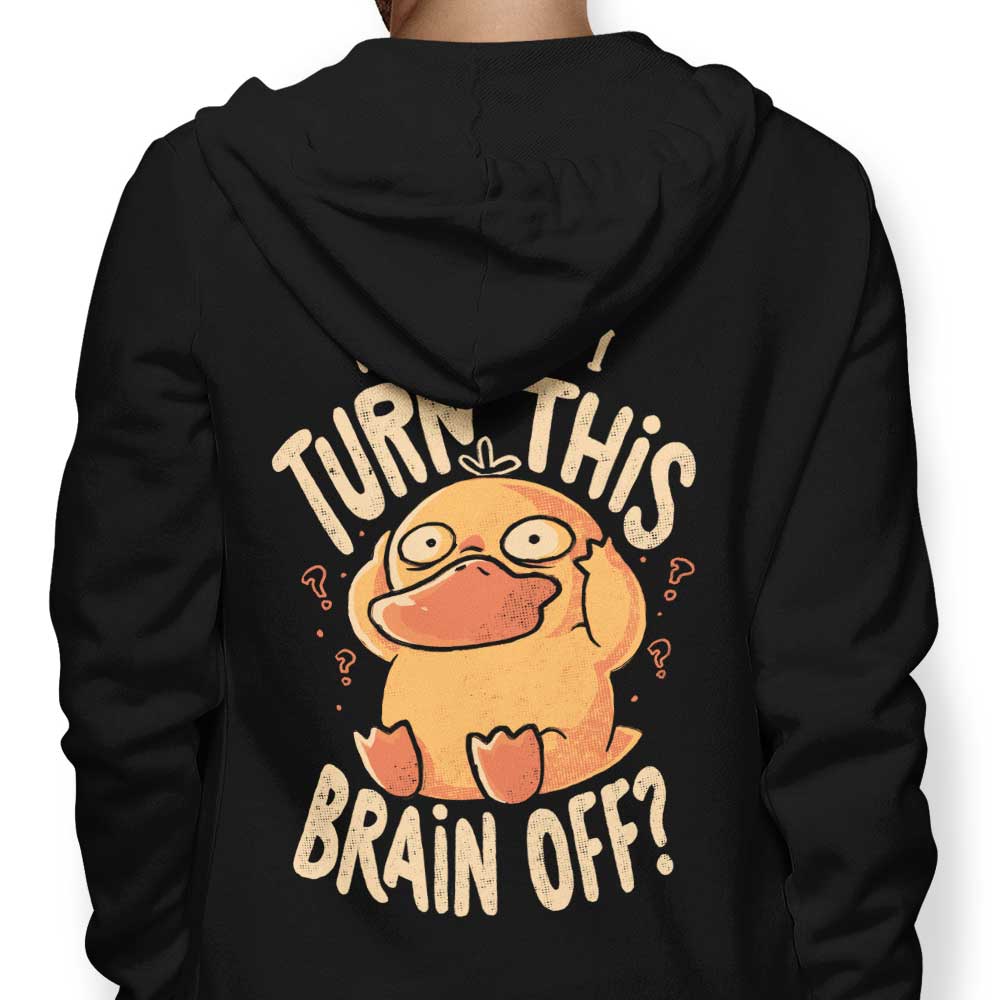 How Can I Switch It Off - Educational Hoodie