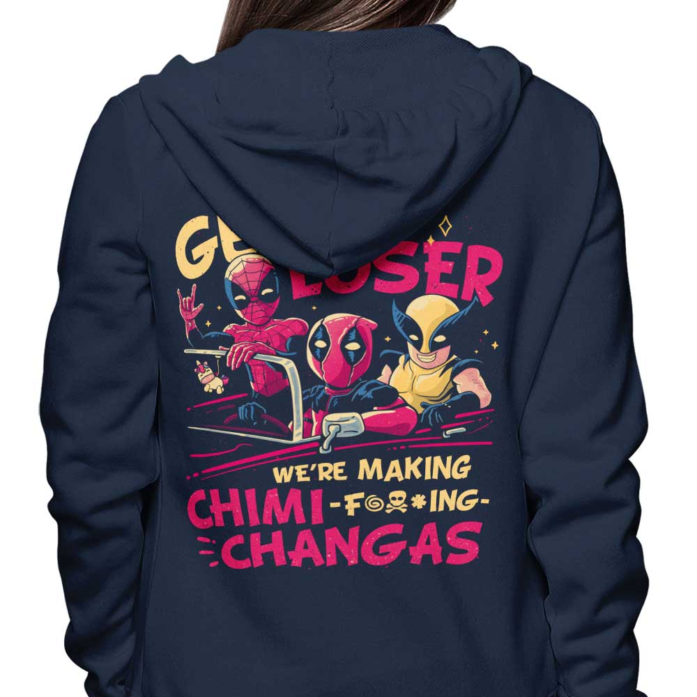 Teesgeex 'We're Making Chimichangas' Comfortable Zip-up & Pullover Hoodies