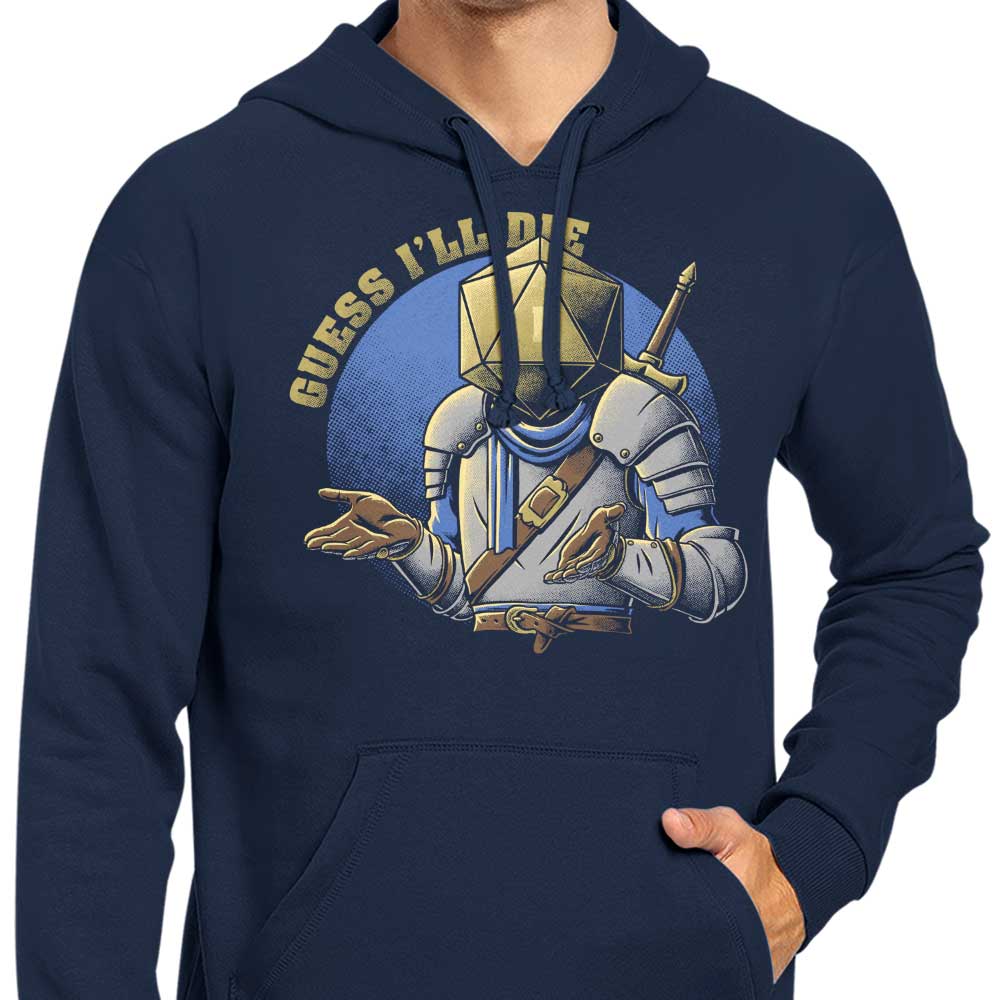 Cool 'Guess I'll Die' Hoodie from Studio Mootant