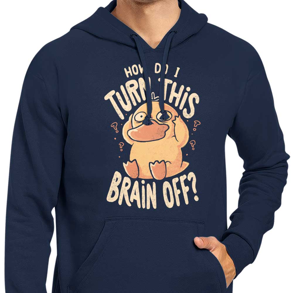How Can I Switch It Off - Educational Hoodie