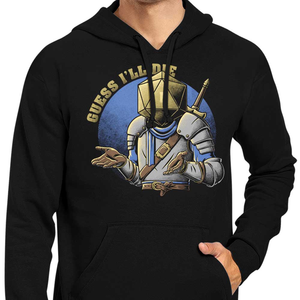 Cool 'Guess I'll Die' Hoodie from Studio Mootant