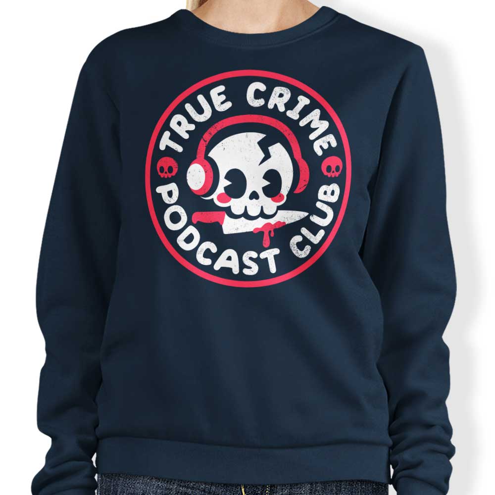 NemiMakeIt True Crime Podcast Club Comfortable Crewneck Sweatshirt